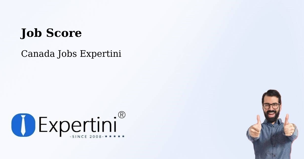 Job Score & Job Description Score Tool – Milton - Canada Jobs Expertini