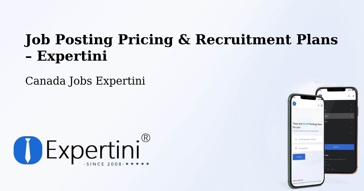 Job Posting Pricing & Recruitment Plans – Milton - Milton, Canada Jobs Expertini